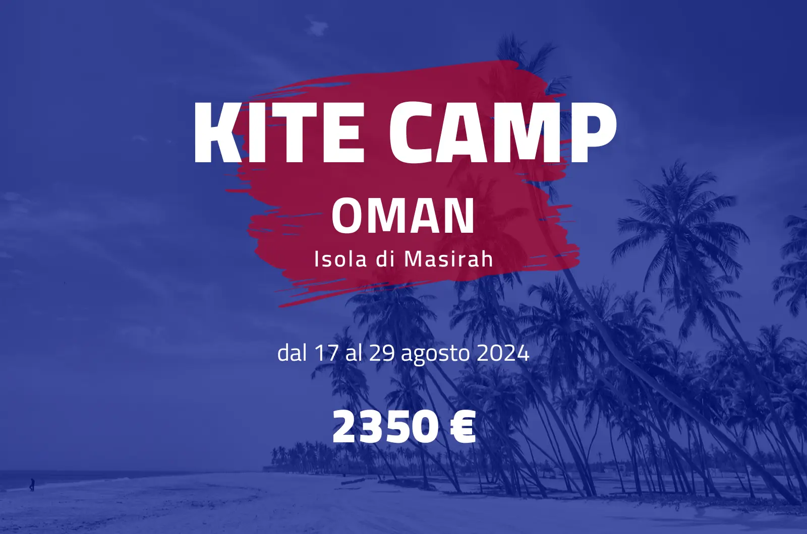 Kite Camp Oman agosto 2024