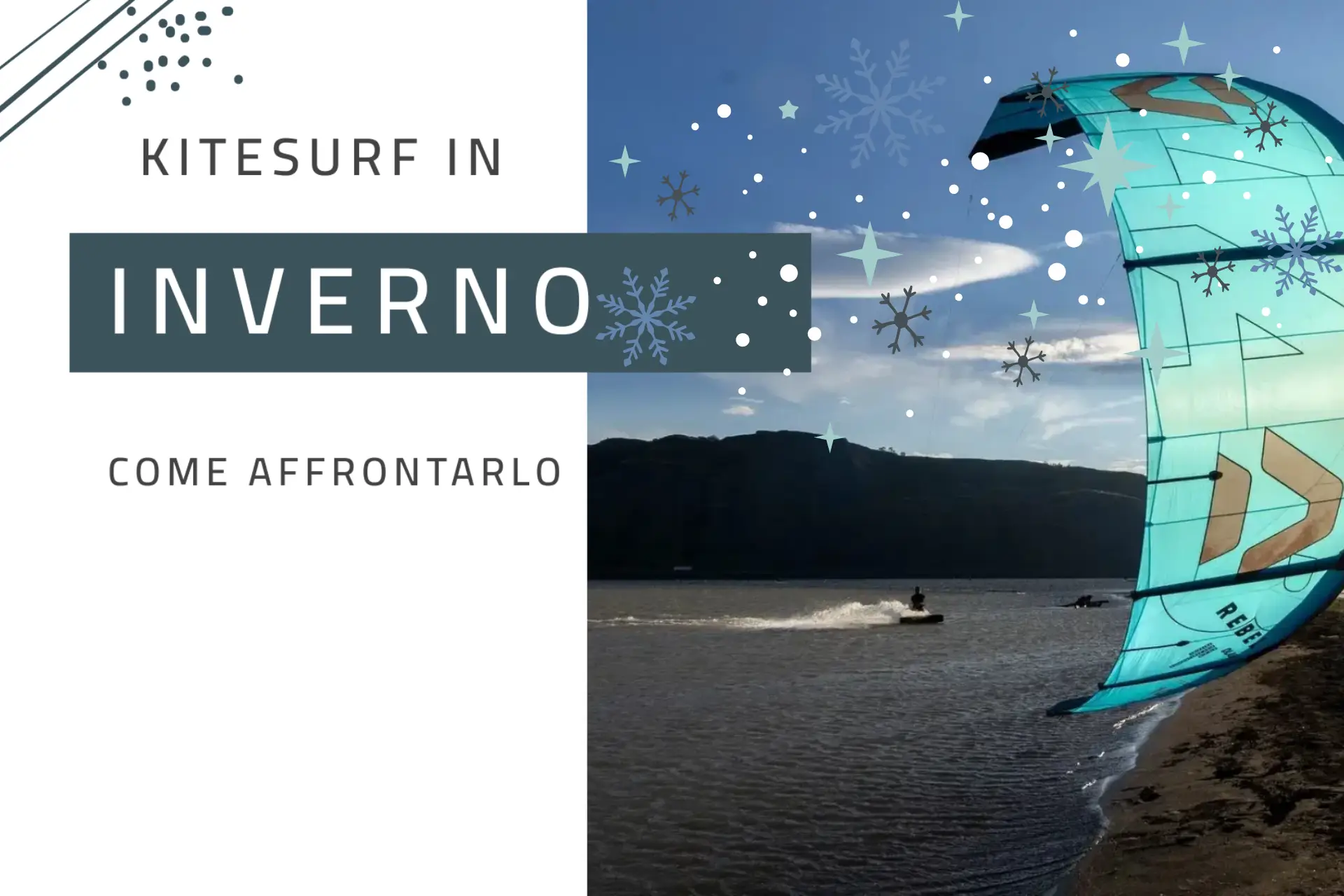 Kitesurf in Inverno - Cosa Fare