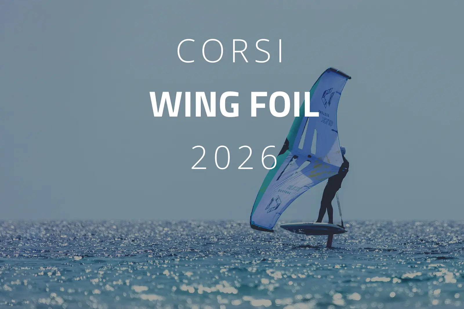 Corsi di Wing Foil Roma 2026